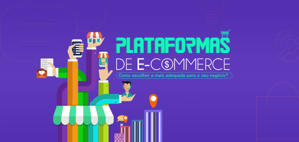 Qual plataforma de e-commerce escolher?